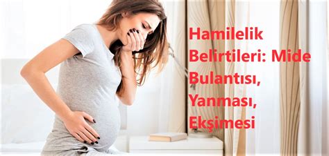 Mide Bulantısı ve Hamilelik İlişkisi