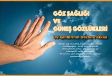 Güneş Işınları ve Göz Sağlığı