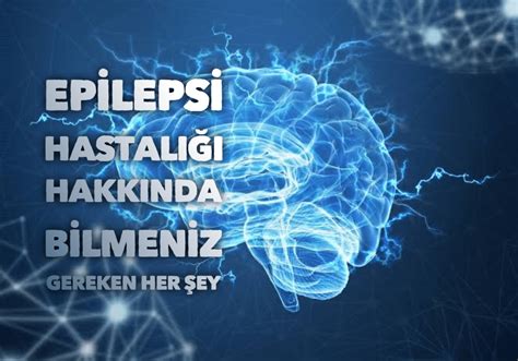 Epilepsi Nedir?