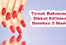 Tırnak Bakımında Dikkat Edilmesi Gereken 5 Kural