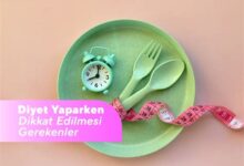 Diyet Yaparken Dikkat Edilmesi Gerekenler