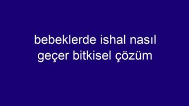 Bebeklerde İshal: Bitkisel Çözüm Önerileri